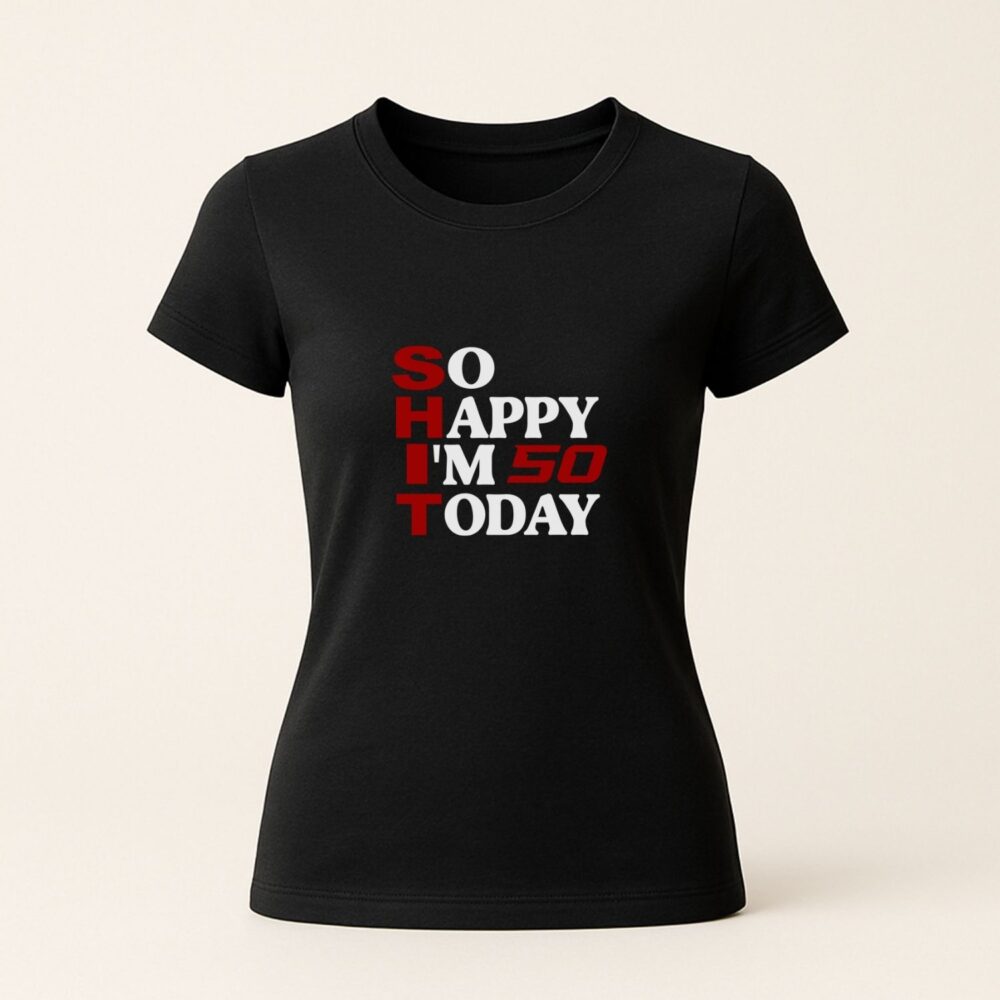 Tricou aniversar unisex negru So Happy I'm 50 Today – cadou amuzant 50 ani
