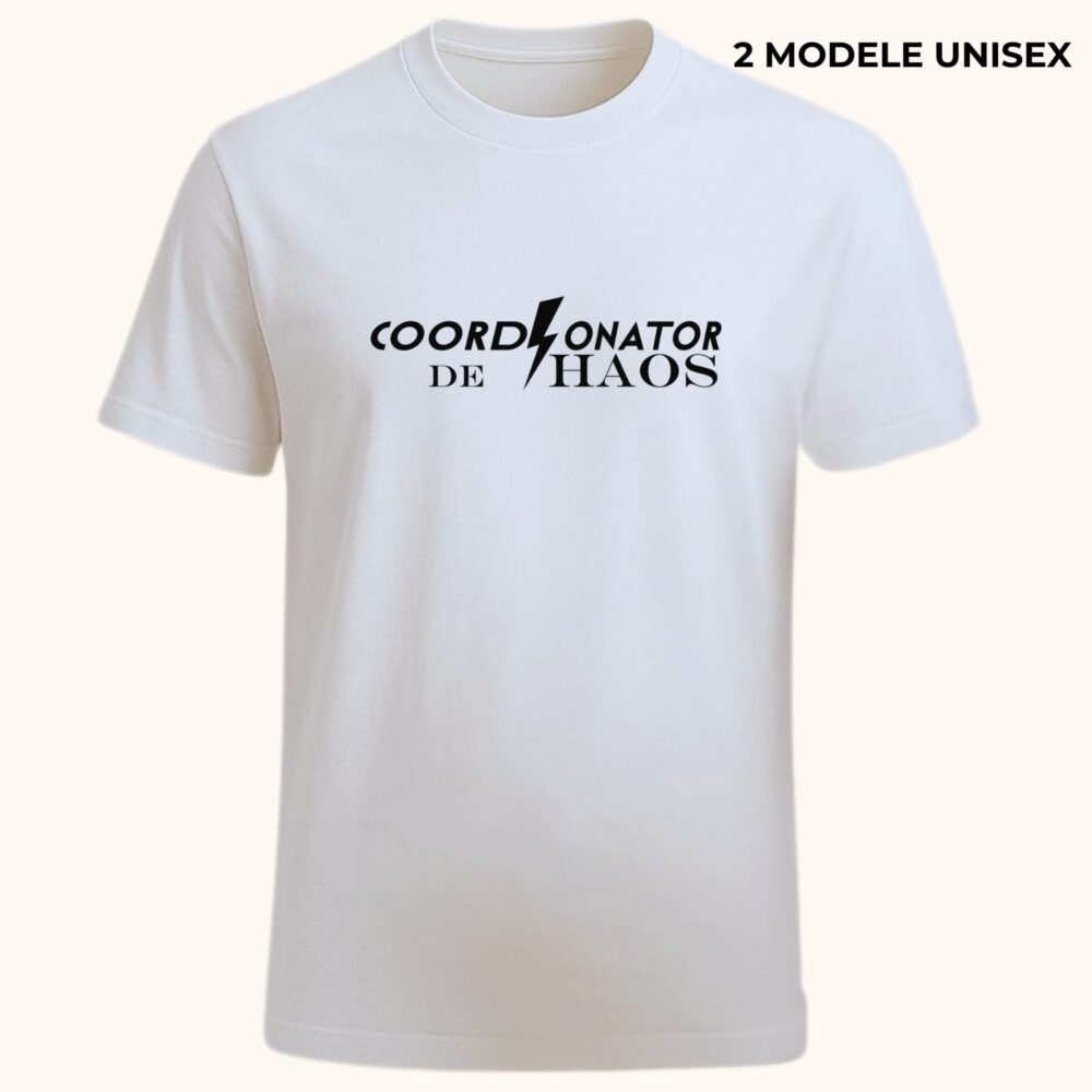 Tricou personalizat cu mesaj amuzant - coordonator de haos - unisex, alb