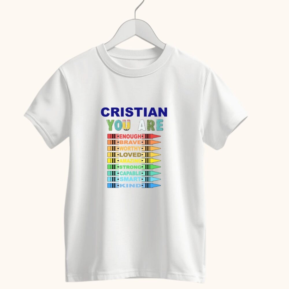 Tricou personalizat copii cu nume YOU ARE varianta ENGleza mesaj motivațional