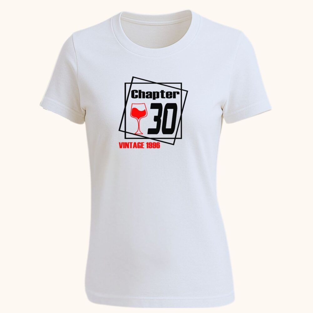 Tricou personalizat alb, cu mesaj aniversar Chapter 30 și anul nașterii Clasic din 1996
