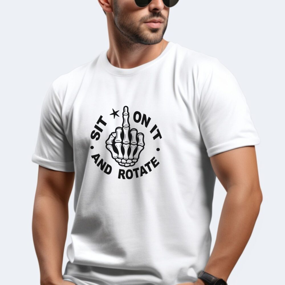 Tricou personalizat alb cu mesaj cu atitudine Sit On It And Rotate – model barbat unisex