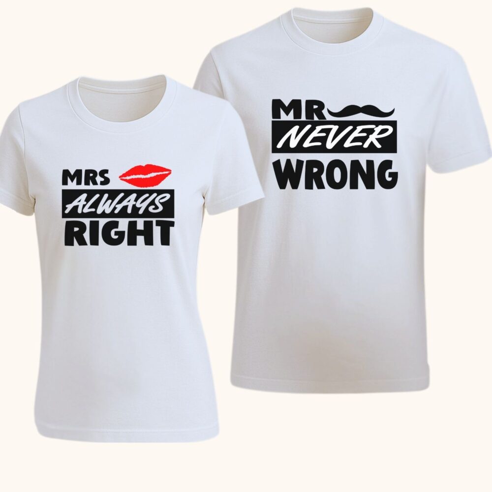 Set tricouri cuplu Mr Never Wrong si Mrs Always Right – personalizate