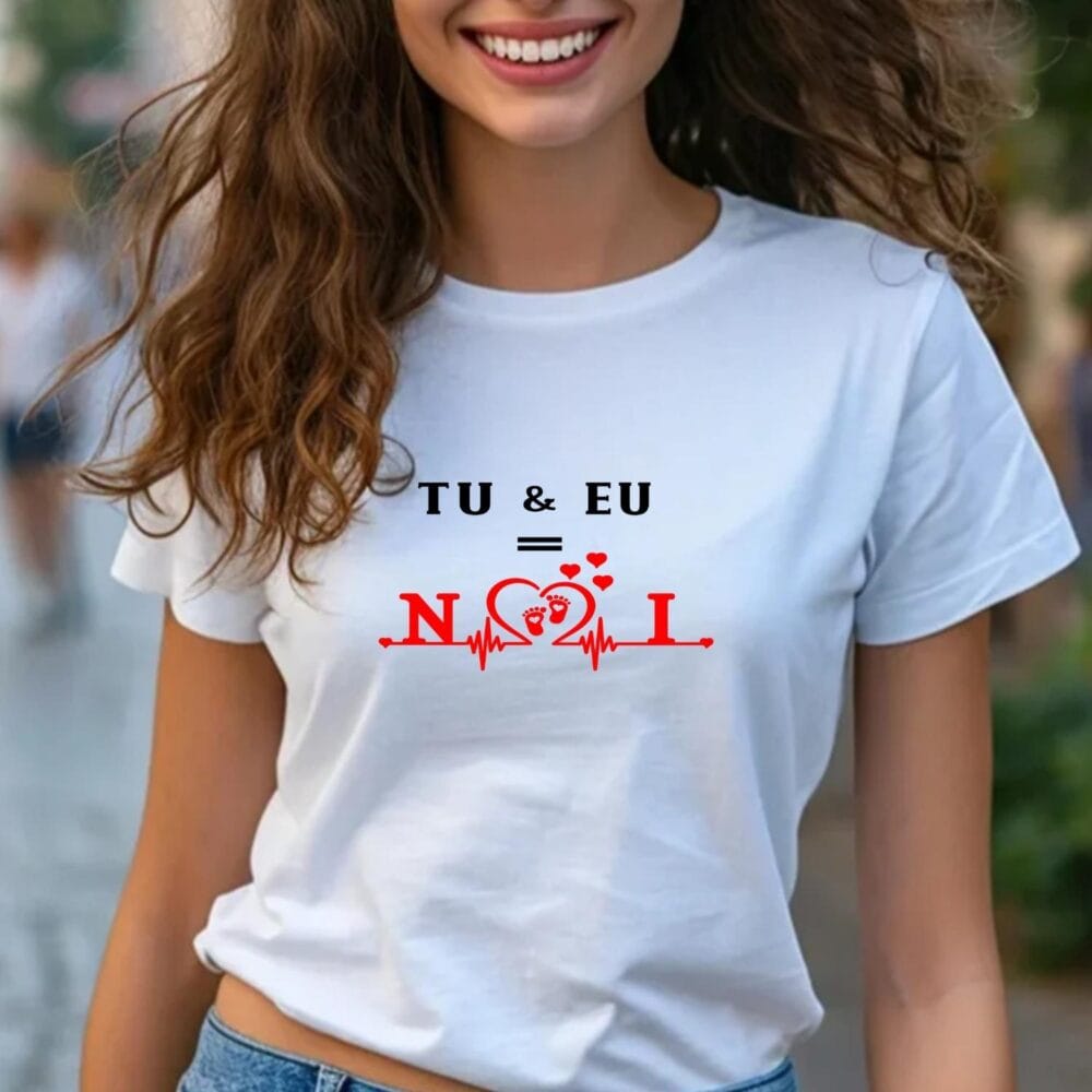 Tricou anunț sarcină model Tu și Eu egal Noi, cadou emoțional pentru anunțarea sarcinii
