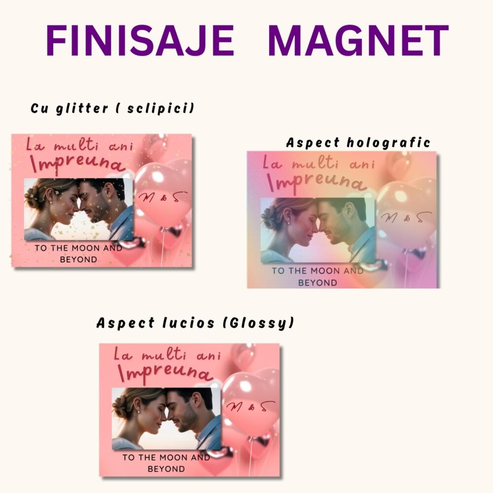 Finisaje magnet romantic cu poză – glossy, holografic sau glitter