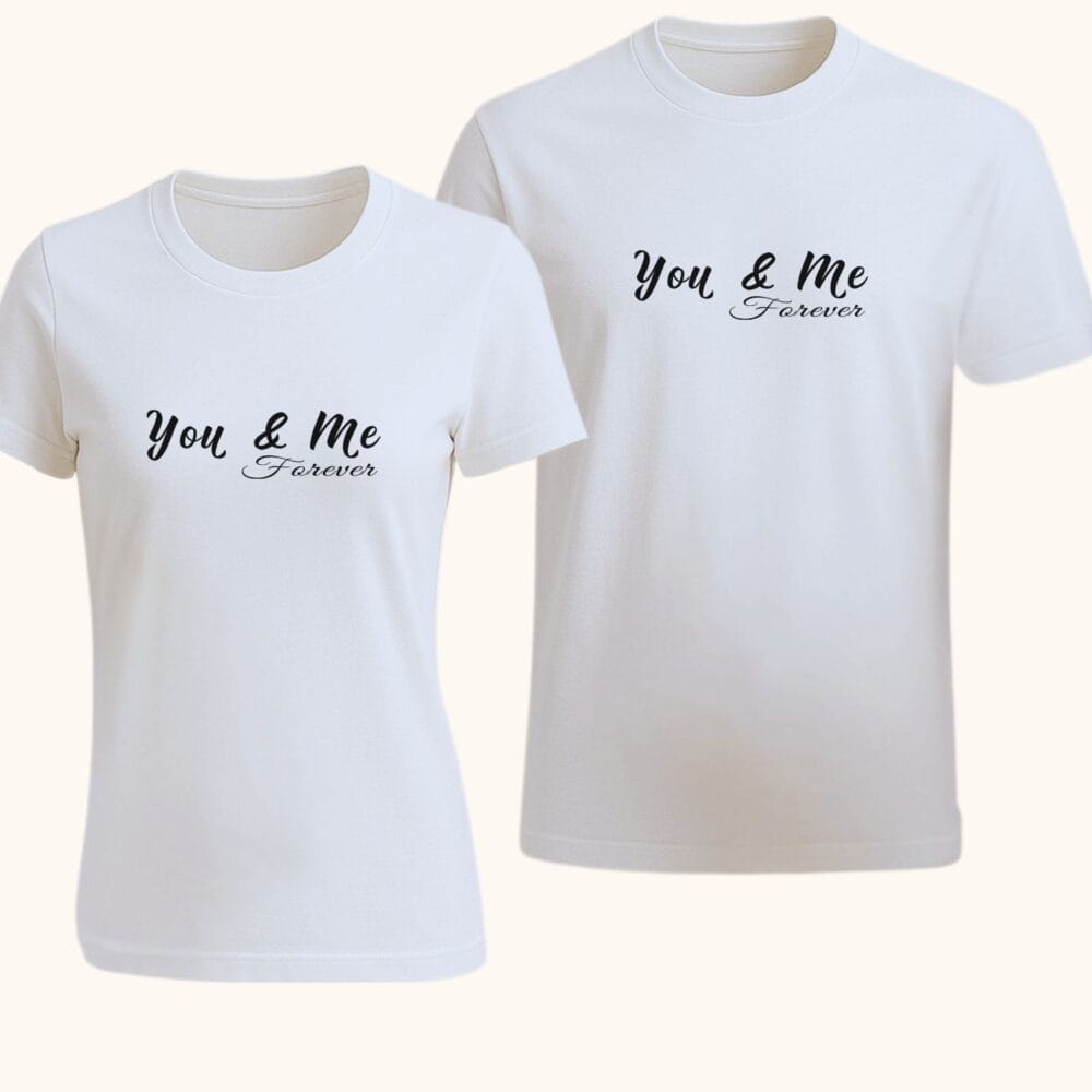 Tricouri cuplu You & Me Forever – set romantic minimalist pentru cupluri