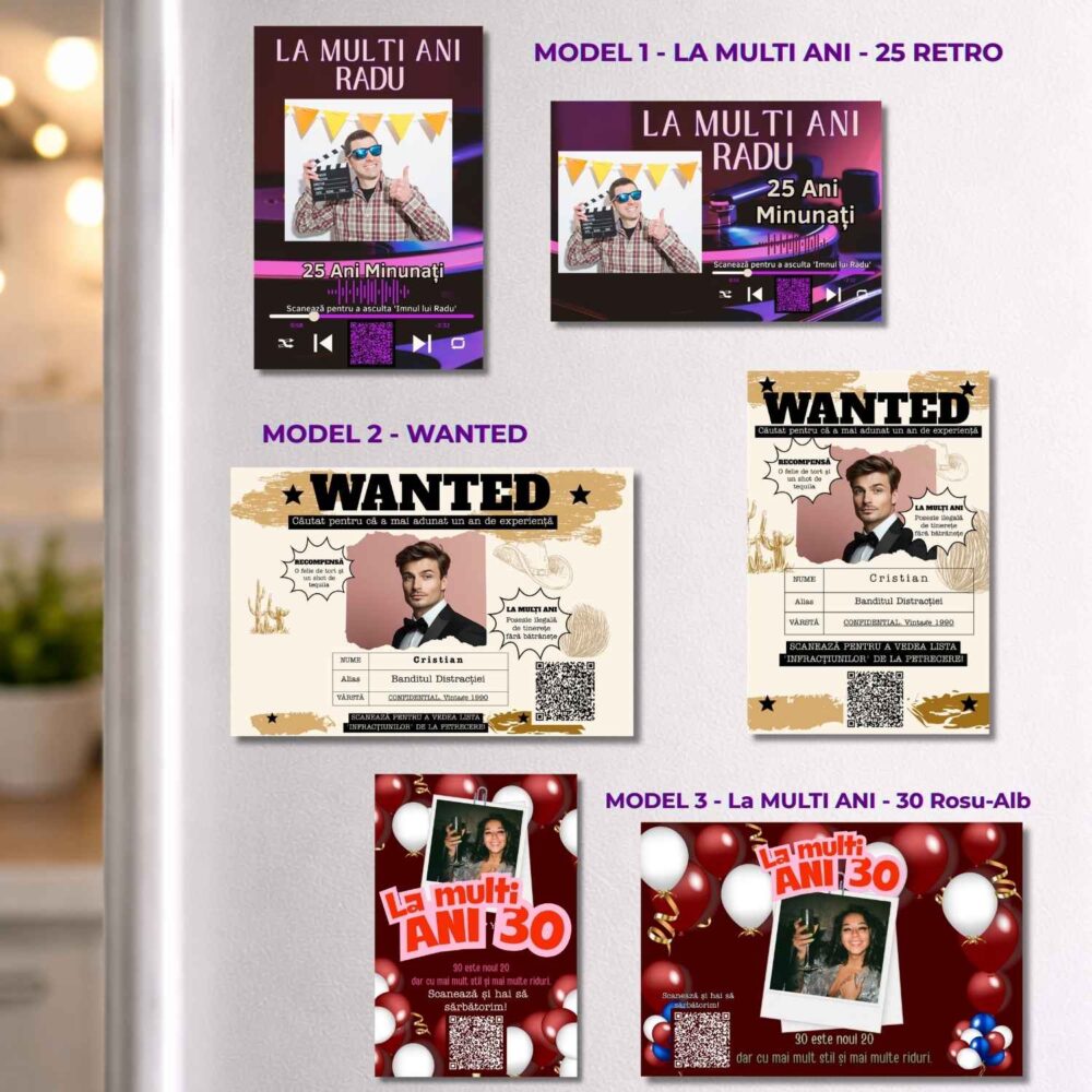 Modele magnet zi de naștere amuzant personalizat cu poza și mesaj funny. 10x15 cu QR – 3 modele - retro, wanted și vârstă 30