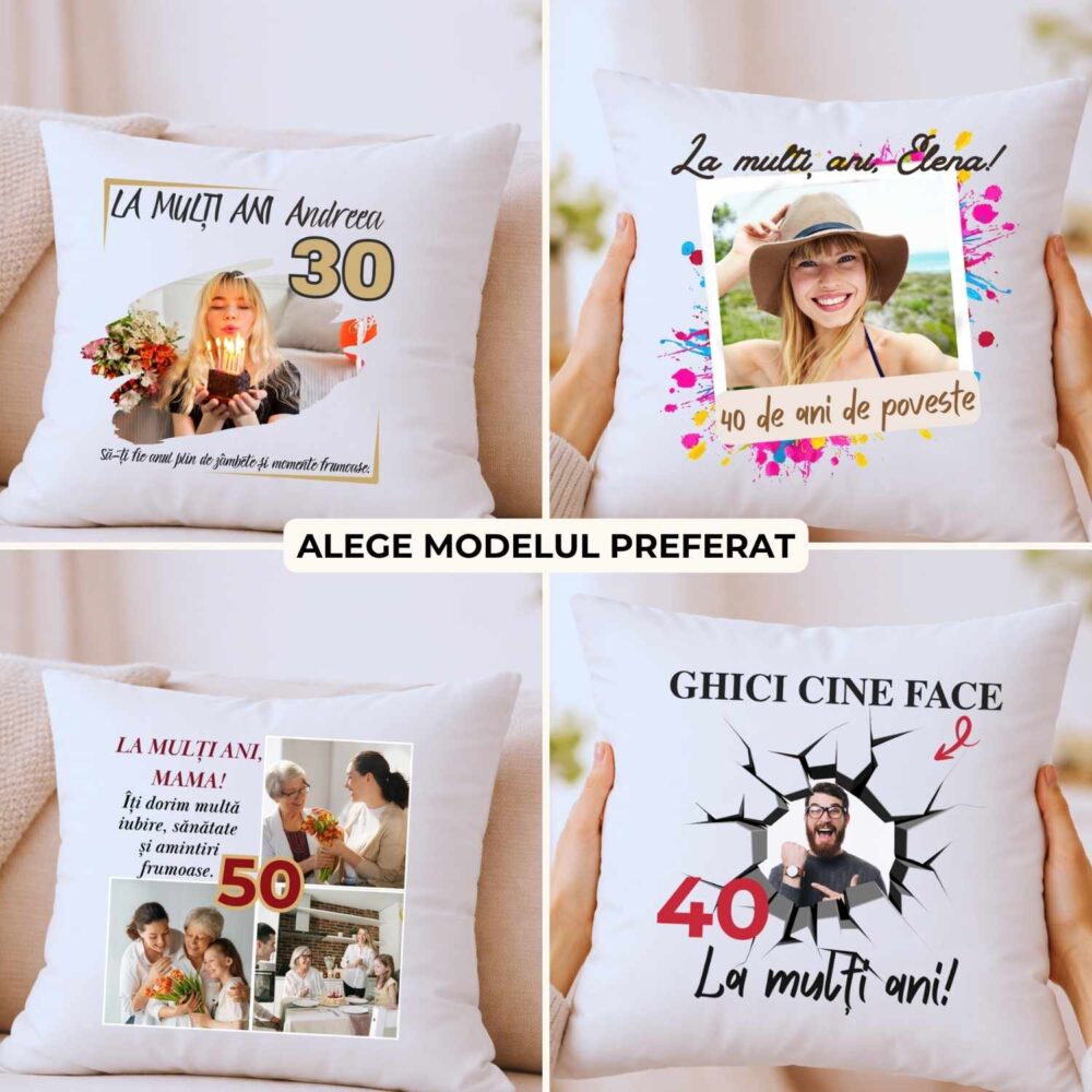 Pernă personalizată zi de naștere cu poză și mesaj, 4 modele disponibile, pernă aniversară 40x40
