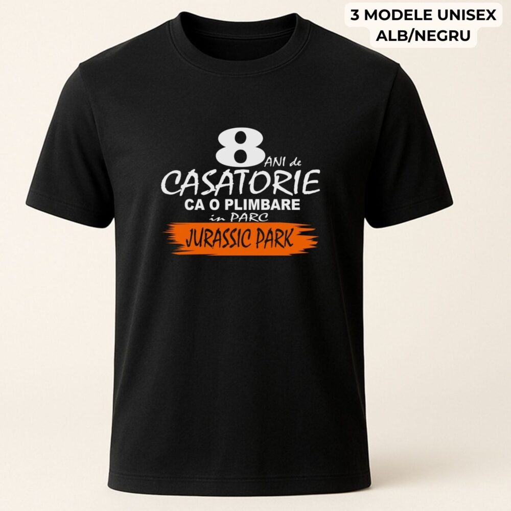 Tricou aniversare casatorie amuzant. Cadou unisex, personalizat cu mesaj funny pentru soț/soție sau partener