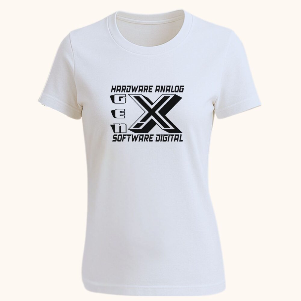 Tricou Gen X pentru femei alb, personalizat cu mesaj hardware analog software digital, stil minimalist