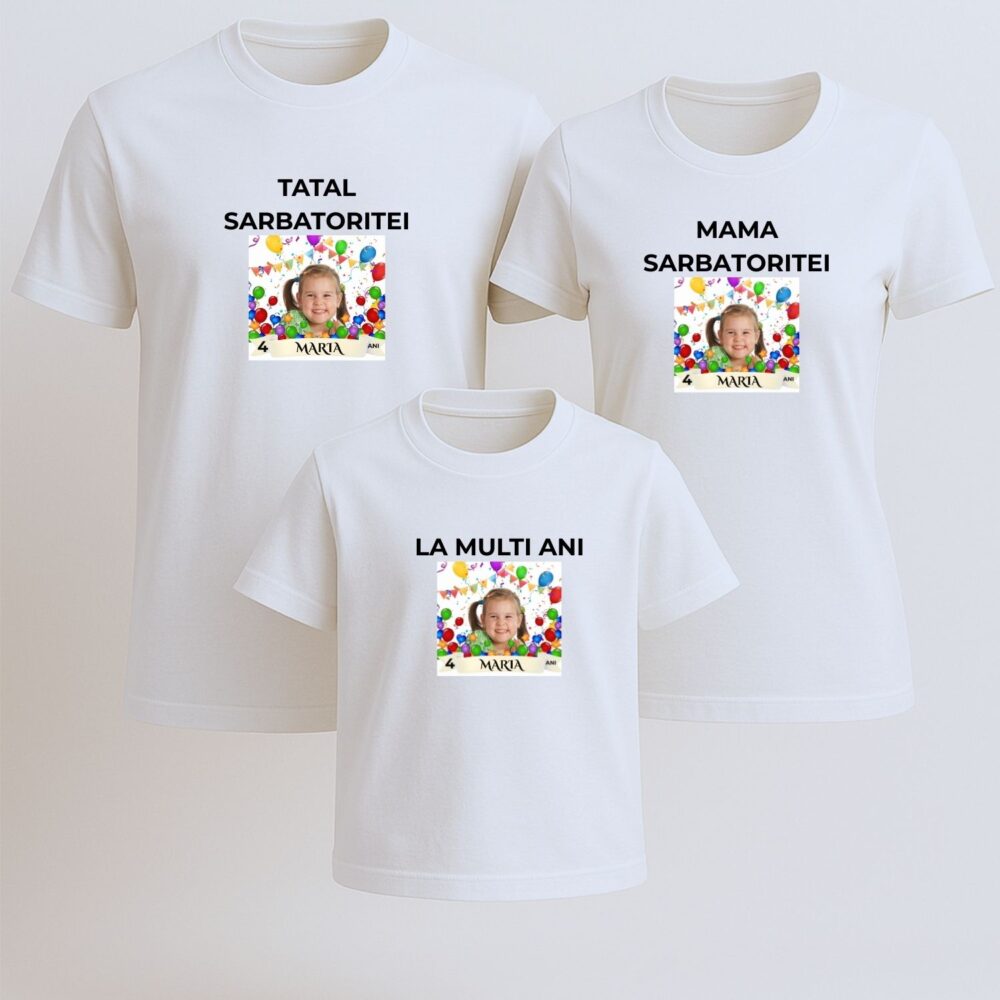 Set tricouri familie personalizate pentru zi de naștere – „Tatăl Sărbătoritoarei”, „Mama Sărbătoritoarei” și tricou copil „La mulți ani” (matching) - cu poza și vârstă