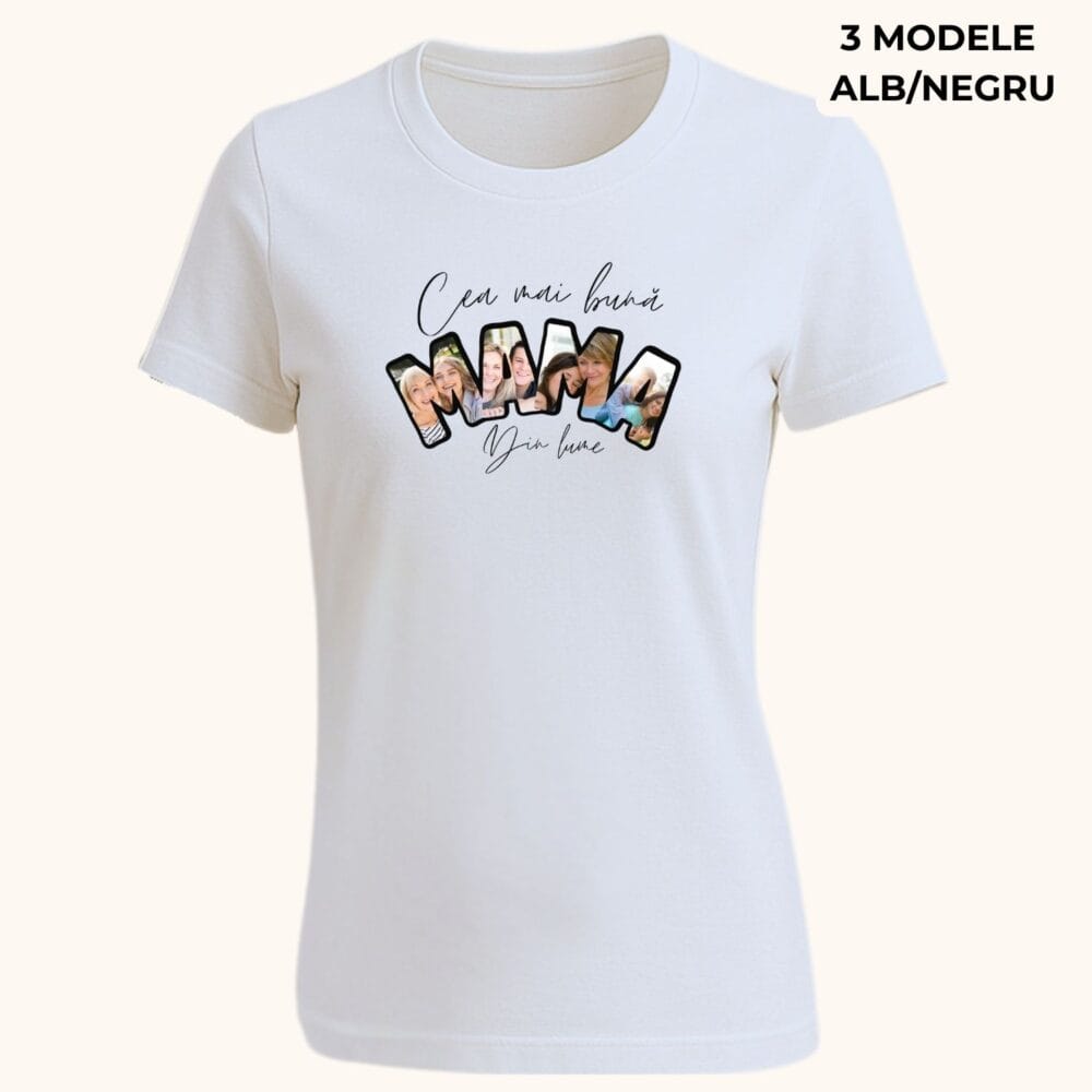 Tricou mama personalizat cu fotografii. Model Cea mai buna mama din lume - colaj 4 poze. Cadou pentru mama
