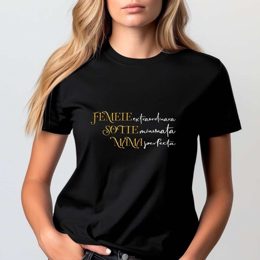 Tricou femei personalizat „Femeie Soție Mamă” cu vinil auriu, model 1 pe tricou negru