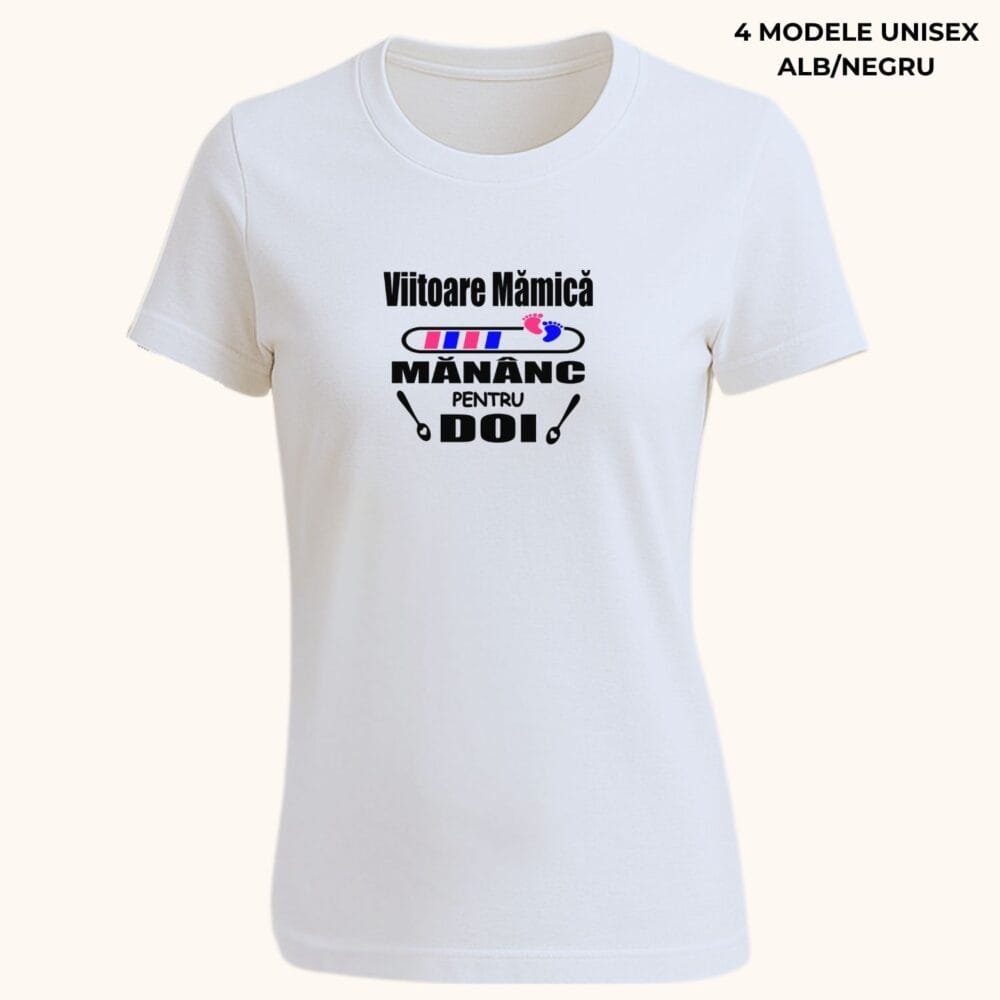 Tricou Viitoare Mămică Mănânc pentru Doi, model funny alb pentru anunț sarcină, baby shower sau cadou amuzant