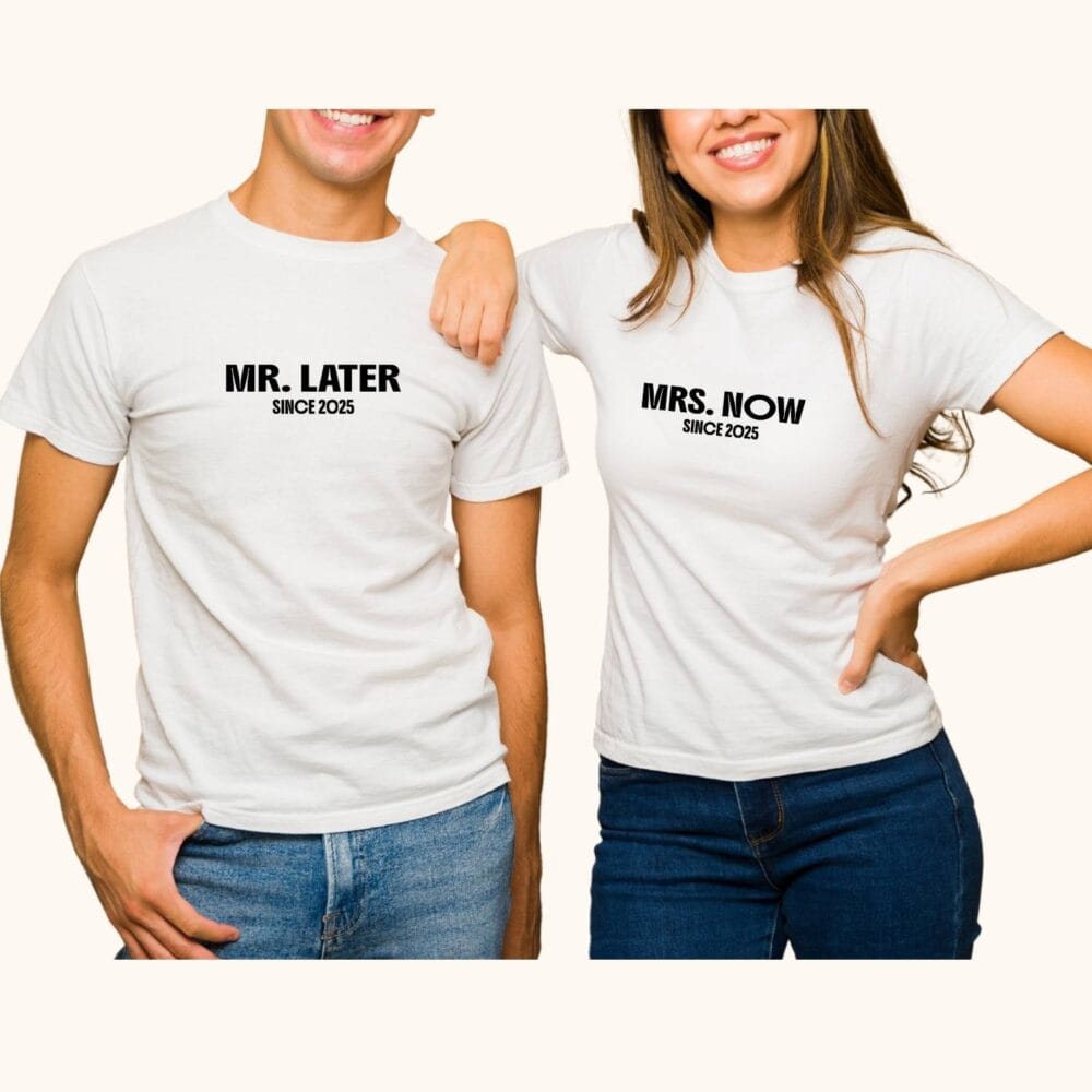 Tricouri cuplu albe Mr Later și Mrs Now, model Mr & Mrs funny personalizat pentru iubit și iubită