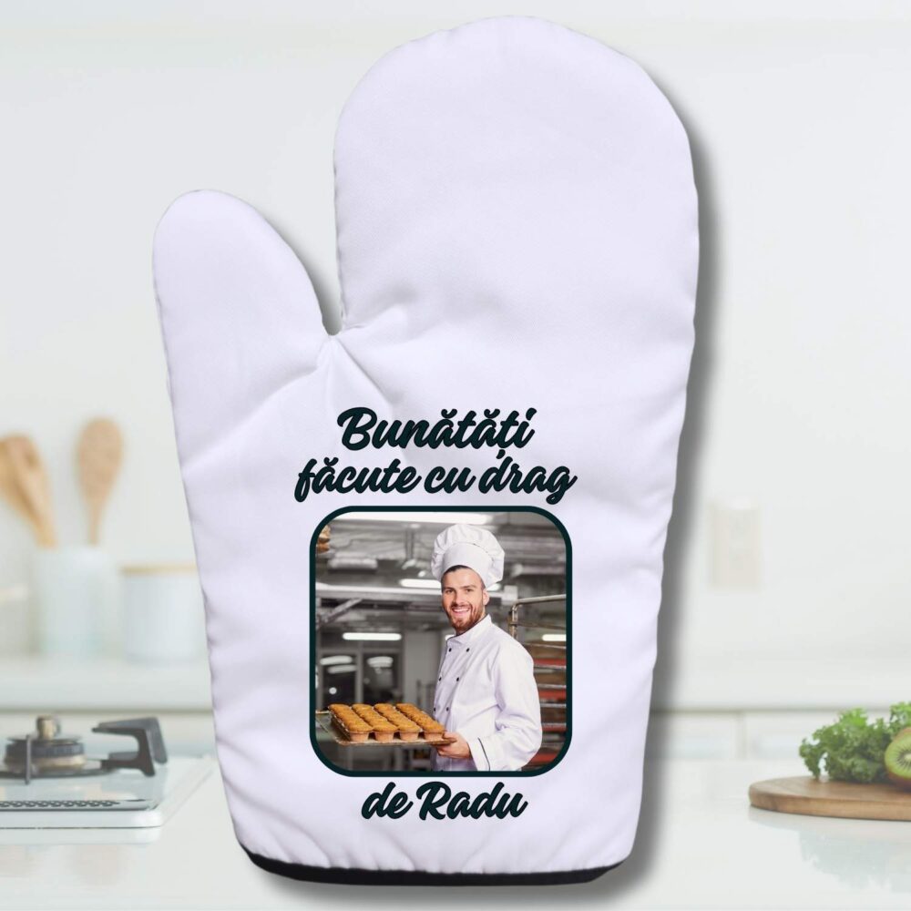Mănușă de bucătărie personalizată cu poză pentru bărbat, model Bunătăți făcute cu drag de Radu