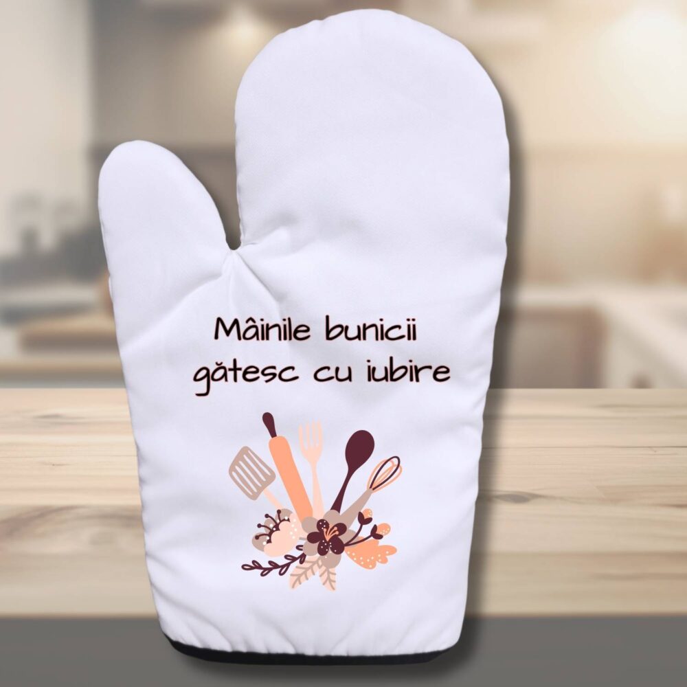 Mănușă personalizată pentru bunica cu mesaj Mâinile bunicii gătesc cu iubire, cadou emoțional pentru bunica