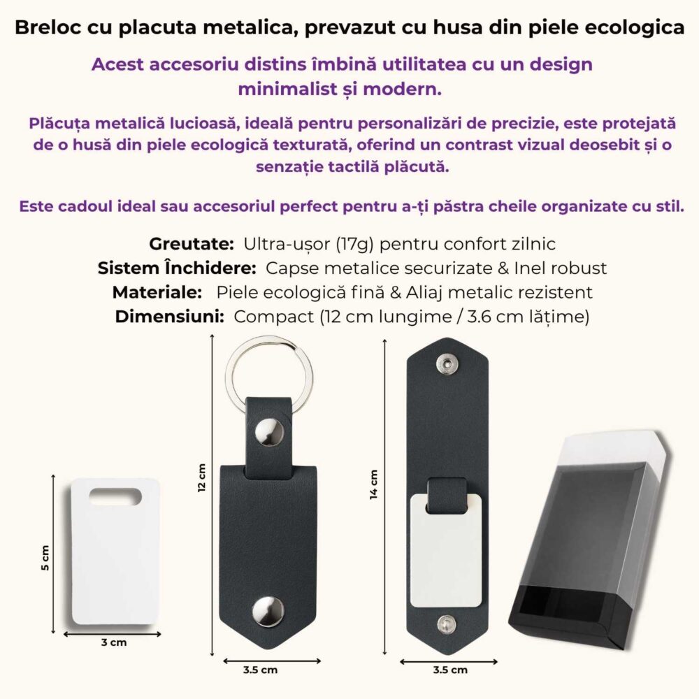 Specificatii breloc premium cu husă din piele ecologica si placuta metalica, ambalat individual in cutie neagra cu fereastra mata